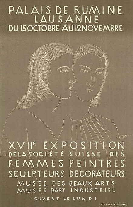 XVIIᵉ Exposition de la Société Suisse des Femmes Peintres, Sculpteurs, Décorateurs, Musée des Beaux Arts, Musée d’art industriel, Palais de Rumine Lausanne