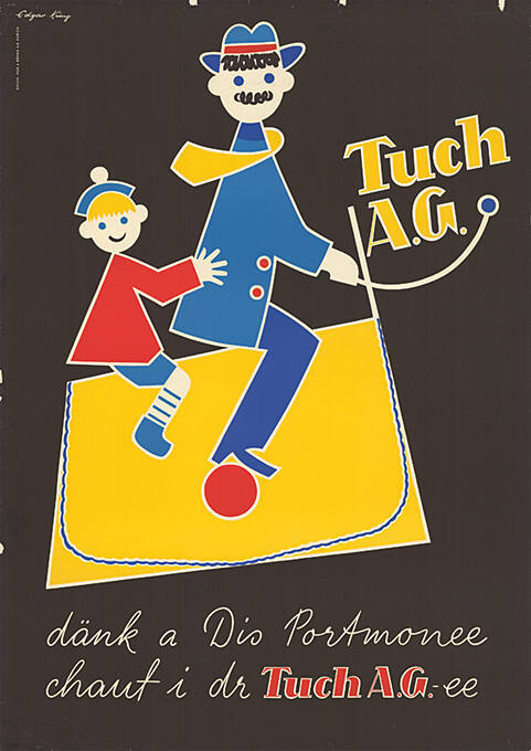 Tuch AG, dänk a Dis Portmonee, chauf i dr Tuch A.G.-ee