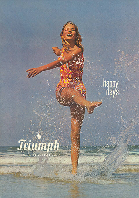 Triumph International, Happy days