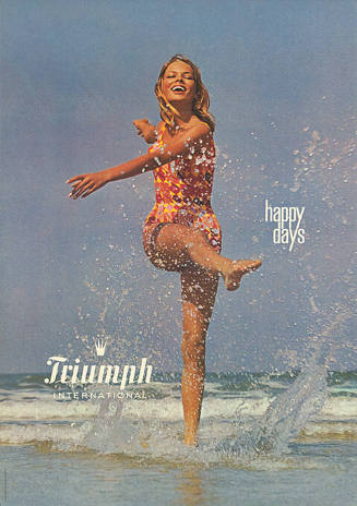 Triumph International, Happy days