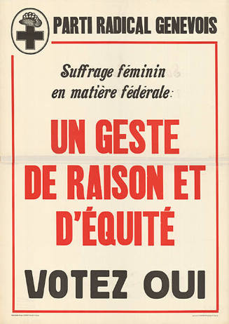 Suffrage féminin en matière fédérale: Un geste de raison et d’équité, Votez Oui