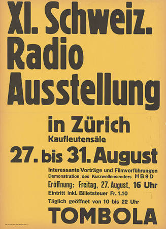 XI. Schweiz. Radio Ausstellung, Kaufleutensäle Zürich