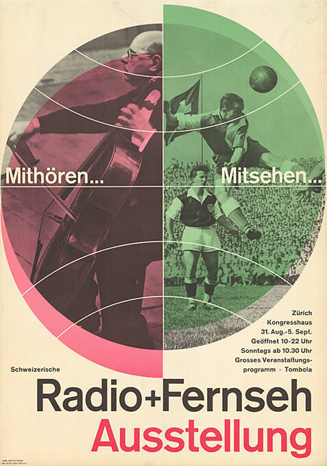 Mithören…, Mitsehen…, Schweizerische Radio + Fernseh Ausstellung