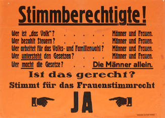 Stimmberechtigte! […] Ist das gerecht? Stimmt für das Frauenstimmrecht, Ja