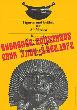 Figuren und Gefässe aus Alt-Mexiko, Keramik-Neuerwerbungen, Museum für Völkerkunde Basel, Bündner Kunsthaus Chur
