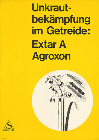 Unkrautbekämpfung im Getreide: Extar A, Agroxon, Sandoz