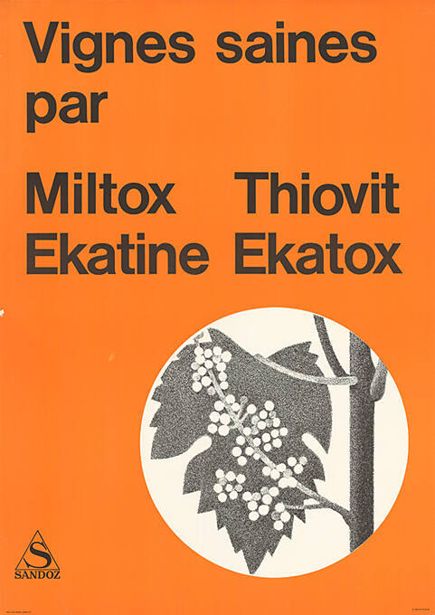 Vignes saines par Miltox, Ekatine, Thiovit, Ekatox, Sandoz