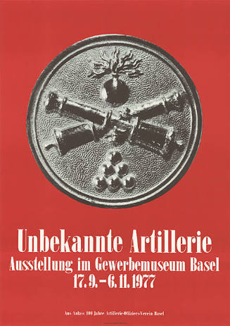 Unbekannte Artillerie, Gewerbemuseum Basel