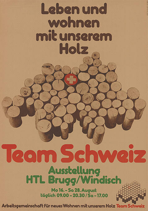 Leben und wohnen mit unserem Holz, Team Schweiz, Ausstellung HTL Brugg / Windisch