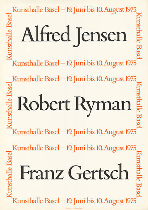 Alfred Jensen, Robert Ryman, Franz Gertsch, Kunsthalle Basel