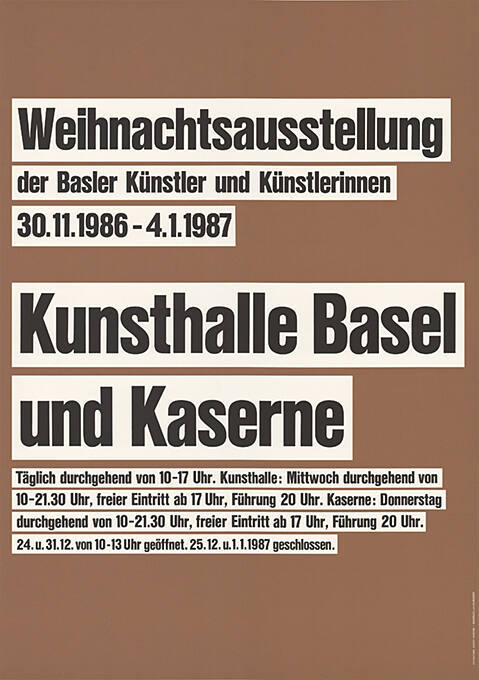 Weihnachtsausstellung der Basler Künstler und Künstlerinnen, Kunsthalle Basel und Kaserne