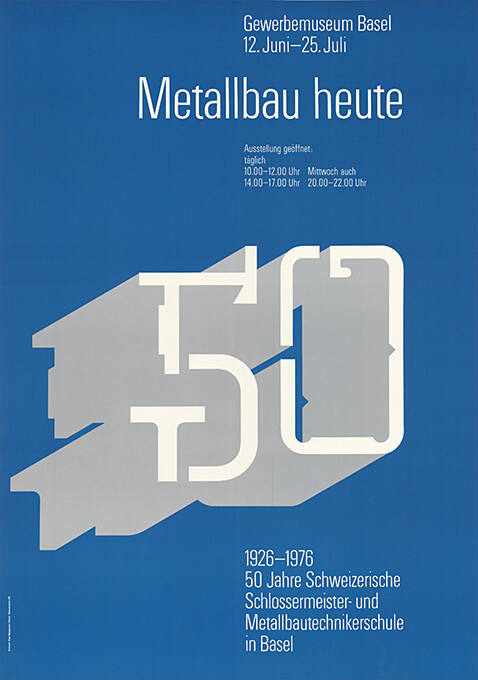 Metallbau heute, Gewerbemuseum Basel