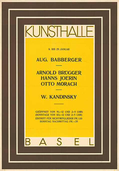 Aug. Babberger, Arnold Brügger, Hanns Joerin, Otto Morach, W. Kandinsky, Kunsthalle Basel