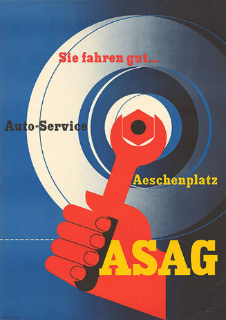 Sie fahren gut…, Auto-Service, Aeschenplatz, ASAG