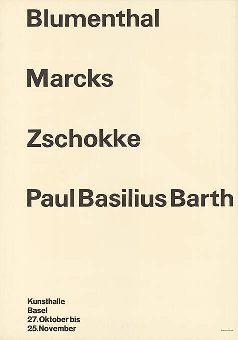 Blumenthal, Marcks, Zschokke, Paul Basilius Barth, Kunsthalle Basel