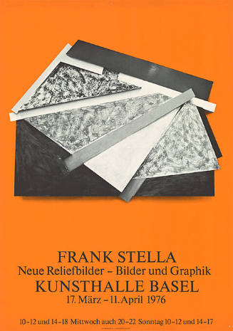 Frank Stella, Neue Reliefbilder – Bilder und Grafik, Kunsthalle Basel