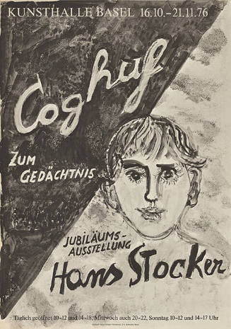 Coghuf zum Gedächtnis, Jubiläumsausstellung Hans Stocker, Kunsthalle Basel