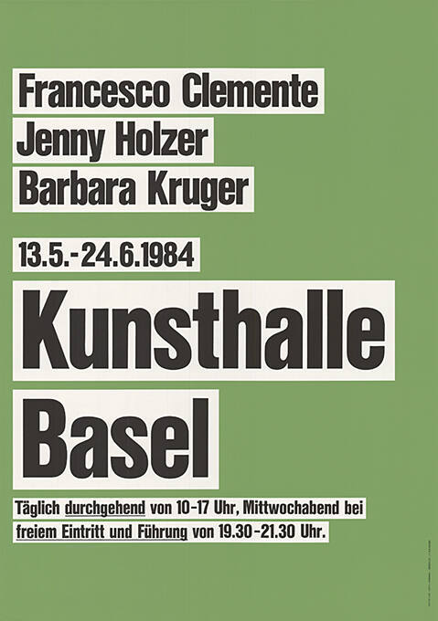 Francesco Clemente, Jenny Holzer, Barbara Kruger, Kunsthalle Basel