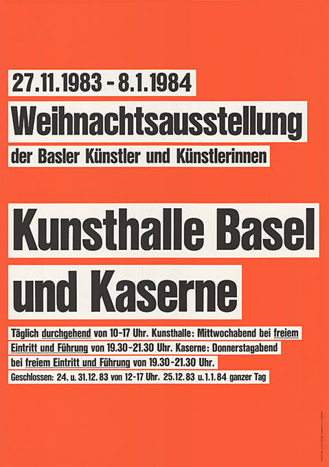 Weihnachtsausstellung der Basler Künstler und Künstlerinnen, Kunsthalle Basel und Kaserne