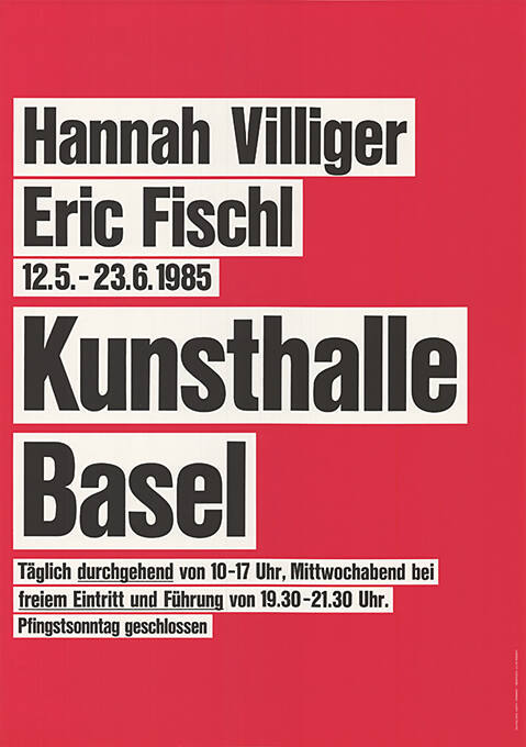 Hannah Villiger, Eric Fischl, Kunsthalle Basel