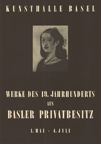 Werke des 19. Jahrhunderts aus Basler Privatbesitz, Kunsthalle Basel