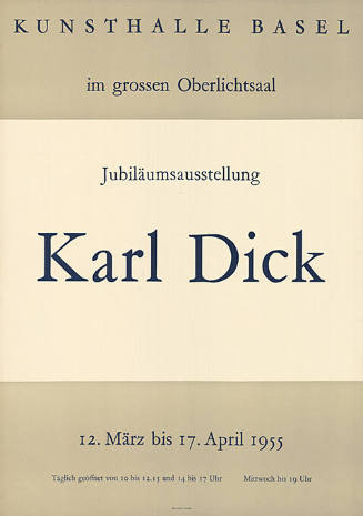 Karl Dick, Kunsthalle Basel