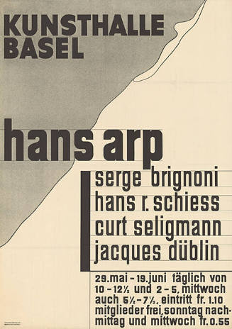 Hans Arp, Serge Brignoni, Hans Schiess, Curt Seligmann, Jacques Düblin, Kunsthalle Basel