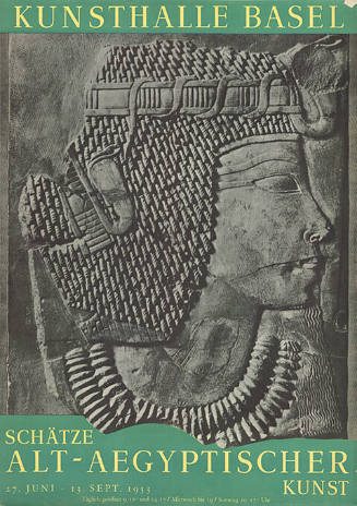Schätze alt-aegyptischer Kunst, Kunsthalle Basel