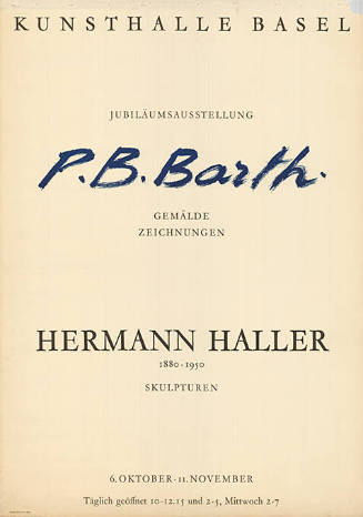 P. B. Barth, Hermann Haller, Kunsthalle Basel