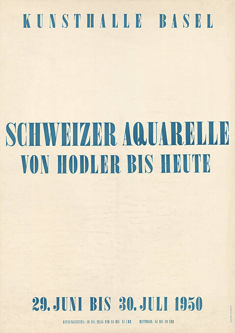 Schweizer Aquarelle von Hodler bis heute, Kunsthalle Basel