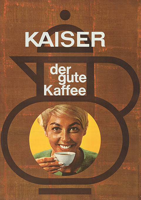 Kaiser, der gute Kaffee