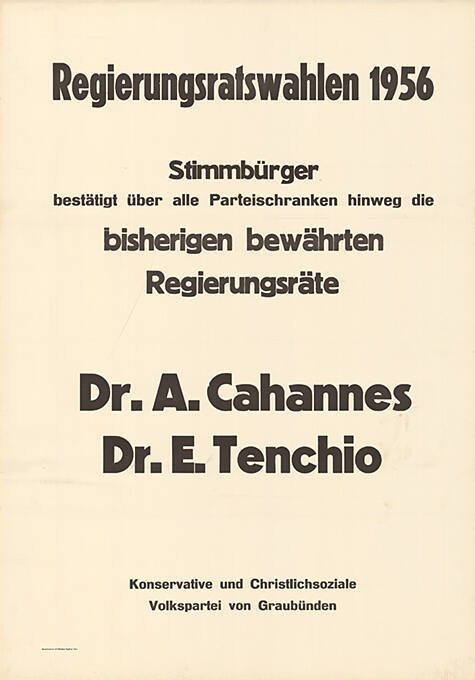 Regierungsratswahlen 1956, Dr. A. Cahannes, Dr. E. Tenchio