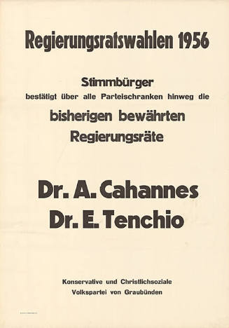 Regierungsratswahlen 1956, Dr. A. Cahannes, Dr. E. Tenchio