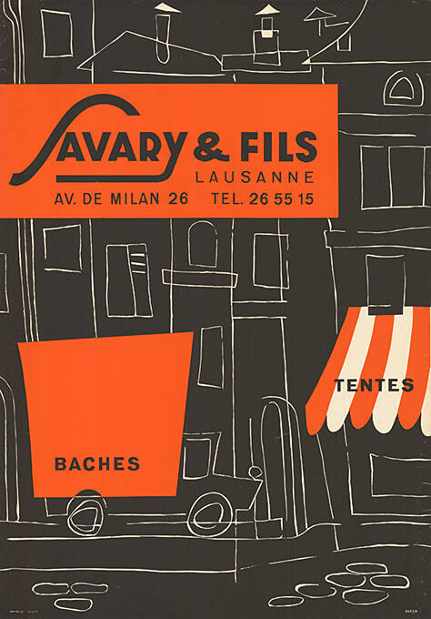 Baches, Tentes, Savary & Fils, Lausanne