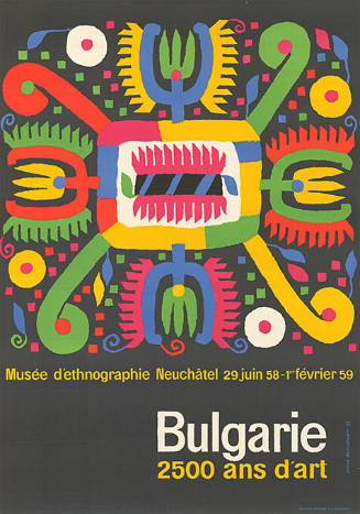 Bulgarie 2500 ans d’art, Musée d’ethnographie, Neuchâtel