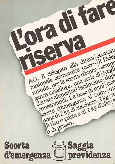 L’ora die fare riserva, Scorta d’emergenza, Saggia previdenza