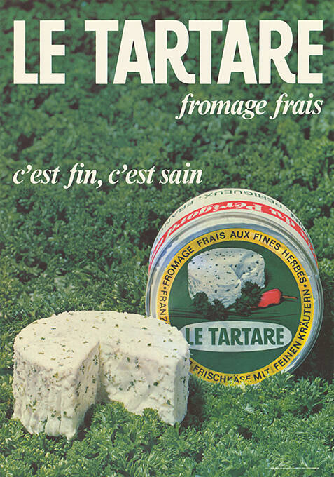 Le Tartare, fromage frais, c’est fin, c’est sain