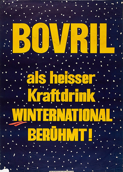 Bovril Als heisser Kraftdrink Winternational berühmt!