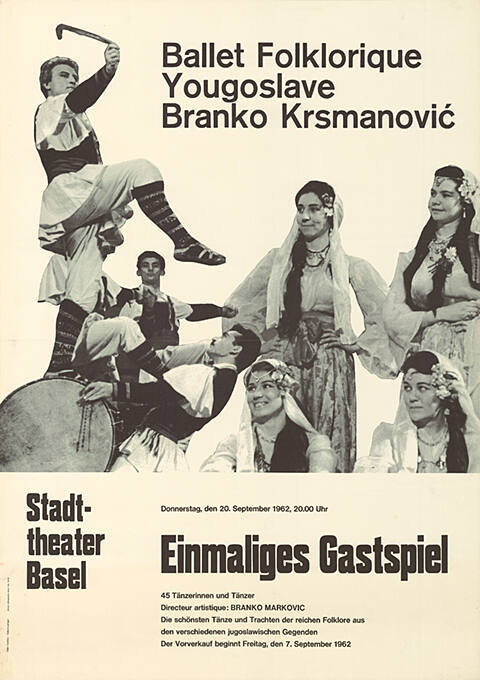 Ballet Folklorique Yougoslave, Branko Krsmanovic, Stadttheater Basel, Einmaliges Gastspiel