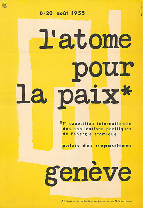 L’atome pour la paix*, Genève