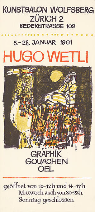 Hugo Wetli, Kunstsalon Wolfsberg, Zürich