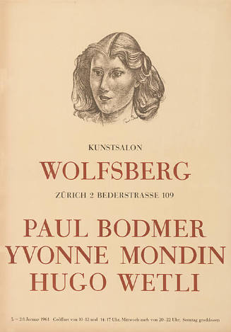 Paul Bodmer, Yvonne Mondin, Hugo Wetli, Kunstsalon Wolfsberg, Zürich