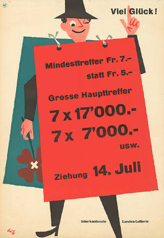 Viel Glück! Mindesttreffer Fr. 7.-  statt 5.-, Grosser Haupttreffer 7 × 17'000.-, 7 × 7'000.- usw., Ziehung 14. Juli, Interkantonale Landes-Lotterie