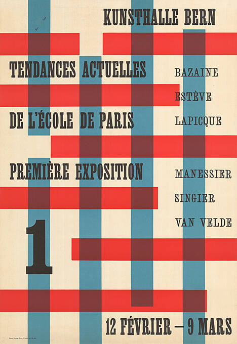 Tendances actuelles de l’Ecole de Paris, Première Exposition 1, Kunsthalle Bern