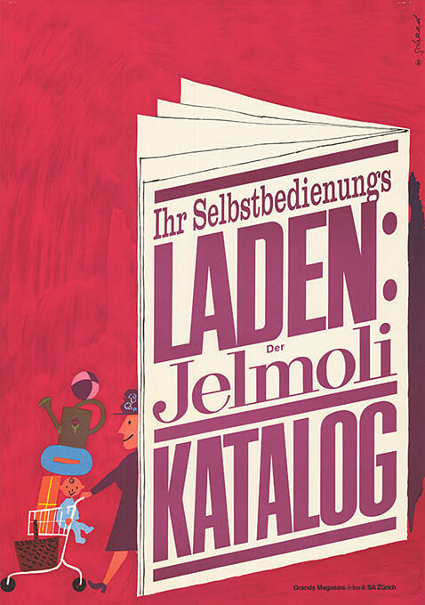 Ihr Selbstbedienungsladen: Der Jelmoli Katalog