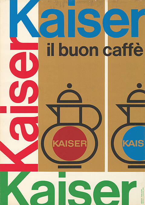 Kaiser, il buon caffè