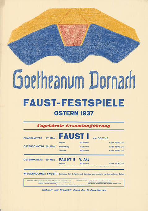 Goetheanum Dornach, Faust-Festspiele