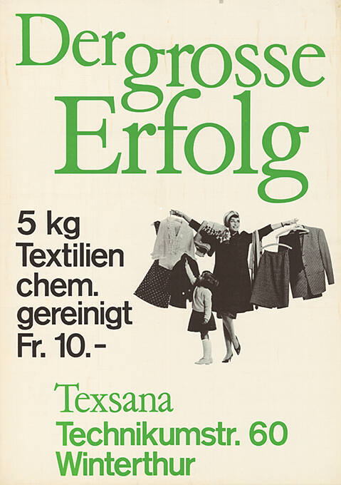 Der grosse Erfolg, 5 kg Textilien chem. Gereinigt Fr. 10.-, Texsana