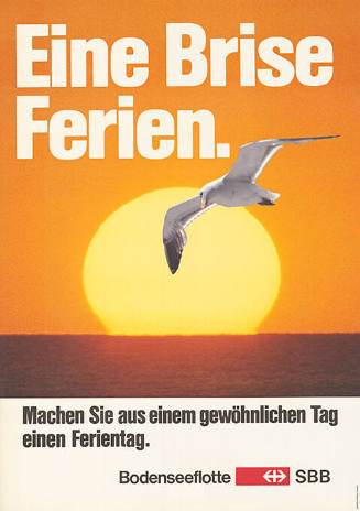 Eine Brise Ferien. Machen Sie aus einem gewöhnlichen Tag einen Ferientag. Bodenseeflotte SBB