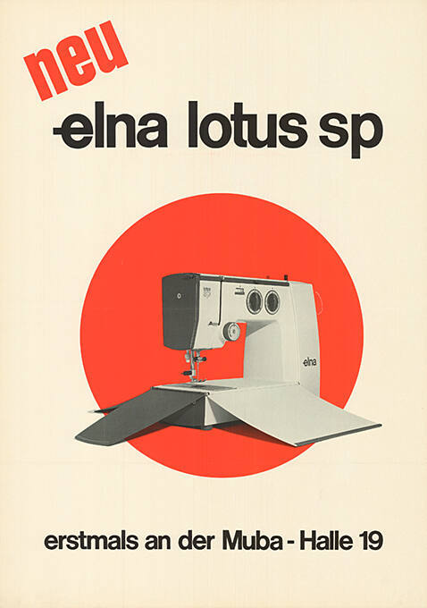 Neu, Elna lotus sp, erstmals an der Muba - Halle 19